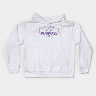 Created With a Purpose Kids Hoodie